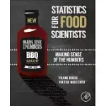 STATISTICS FOR FOOD SCIENTISTS: MAKING SENSE OF THE NUMBERS