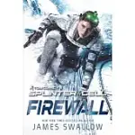 FIREWALL: A TOM CLANCY’’S SPLINTER CELL NOVEL