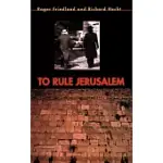TO RULE JERUSALEM
