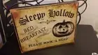 Primitive Halloween Sign Sleepy Hollow Bed and Breakfast Please Book 'A Head'