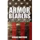 Armorbearers: The Revolutionary Choices of Servant-leadership