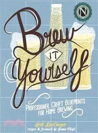 在飛比找三民網路書店優惠-Brew It Yourself ― Professiona