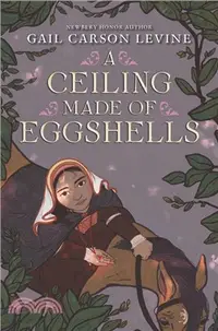 在飛比找三民網路書店優惠-A Ceiling Made of Eggshells