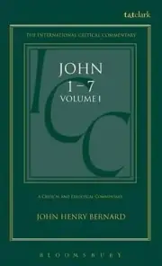St. John: Volume 1: 1-7 by John Henry Bernard (English) Hardcover Book