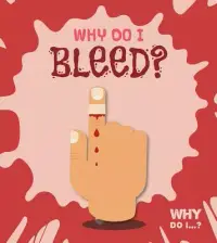 在飛比找博客來優惠-Why Do I Bleed?