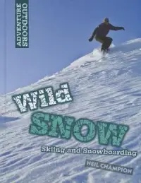 在飛比找博客來優惠-Wild Snow: Skiing and Snowboar