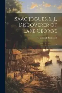 在飛比找博客來優惠-Isaac Jogues, S. J., Discovere