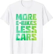 [X.Style] More E-Bikes Less Cars Bicycle Mountainbike Cyclist Ebike ds1477 T-Shirt (XL) White