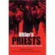 Hitler’s Priests: Catholic Clergy and National Socialism