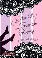 在飛比找三民網路書店優惠-Ooh La La!: A French Romp
