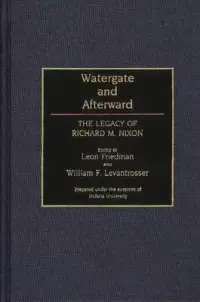 在飛比找博客來優惠-Watergate and Afterward: The L