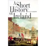 A SHORT HISTORY OF IRELAND