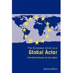 THE EUROPEAN UNION AS A GLOBAL ACTOR