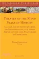 Theater of the Mind, Stage of History ― Italian Legacies Between Europe, the Mediterranean, and North America on the 150th Anniversary of Unification