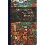 GUIDE TO LATIN-AMERICAN HISTORY