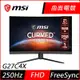 MSI微星 G27C4X 27型 250Hz FHD 曲面電競螢幕