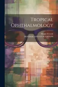 在飛比找博客來優惠-Tropical Ophthalmology