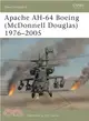 Ah-64 Apache Boeing Mcdonnell Douglas 1976-2005