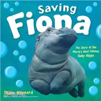 在飛比找三民網路書店優惠-Saving Fiona ― The Story of th