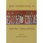 NEW PERSPECTIVES IN MAYAN LINGUISTICS