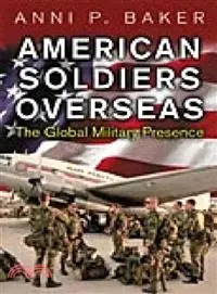在飛比找三民網路書店優惠-American Soldiers Overseas ― T