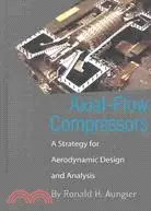 在飛比找三民網路書店優惠-Axial-Flow Compressors: A Stra