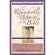 The Remarkable Women of the Bible Growth and Study Guide: And Their Message for Your Life Today