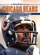 The Chicago Tribune Book of the Chicago Bears ― A Decade-by-decade History