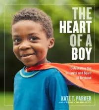 在飛比找博客來優惠-The Heart of a Boy: Celebratin