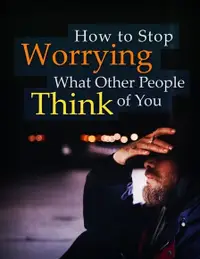 在飛比找Readmoo電子書優惠-How To Stop Worrying What Othe