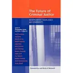 FUTURE OF CRIMINAL JUSTICE: RESETTLEMENT, CHAPLAINCY AND COMMUNITY