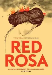 在飛比找誠品線上優惠-Red Rosa: A Graphic Biography 