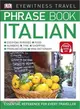 Eyewitness Travel Phrase Book Italian : Essential Reference for Every
