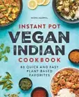 Meena Agarwal Instant Pot Vegan Indian Cookbook (Paperback)