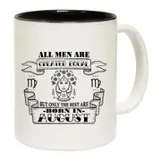 August Virgo Birthday All Men Are Created Equal Mug Cup