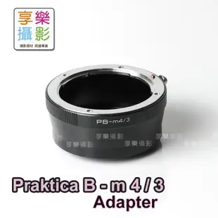 【199超取免運】[享樂攝影] Praktica B PB 鏡頭轉接 m4/3轉接環G3 GH3 GF3 EP3 GF2 GH2 EPL3 m43 micro 4/3 Carl Zeiss Jena DDR【APP下單跨店最高20%點數回饋!!】