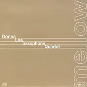 Mellow -Donna Lee Saxophone Quartet CD