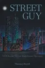 Thomas J Farrell Street Guy (Paperback) (US IMPORT)