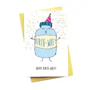 Happy Birth-Whey