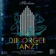 BAYER BR150009 拉威爾波麗露管風琴舞曲 Bolero Die Organ Tanzt (1CD)