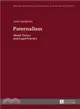 Paternalism ─ Moral Theory and Legal Practice