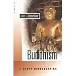 BUDDHISM: A SHORT INTRODUCTION