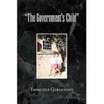 THE GOVERNMENT’S CHILD