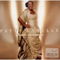 在飛比找博客來優惠-Patti LaBelle / Classic Moment