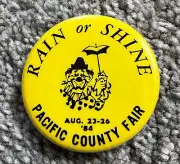 1984 PACIFIC COUNTY FAIR PROMO PINBACK BUTTON MENLO, WASHINGTON CLOWN