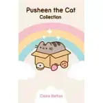 THE PUSHEEN COLLECTION: I AM PUSHEEN THE CAT, THE MANY LIVES OF PUSHEEN THE CAT, PUSHEEN THE CAT’S GUIDE TO EVERYTHING