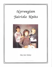 NORWEGIAN FAIRISLE KNITS by Mary Jane McGraw - for Men, Women & Children