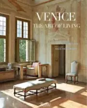 Venice: The Art of Living by Fasoli, Lydia