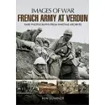 THE FRENCH ARMY AT VERDUN