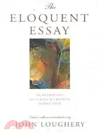 在飛比找三民網路書店優惠-The Eloquent Essay ─ An Anthol